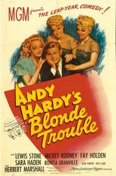 Andy Hardy's Blonde Trouble