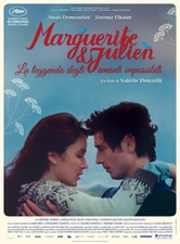 Marguerite e Julien - La leggenda degli amanti impossibili