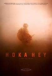 Hoka Hey - A Good Day to Die