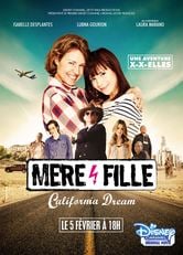 Madre e figlia: California Dream