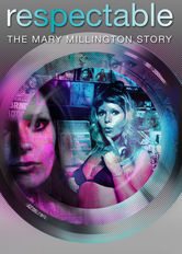 Respectable - The Mary Millington Story
