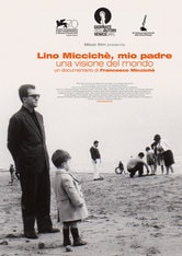 Lino Miccichè, mio padre. Una visione del mondo