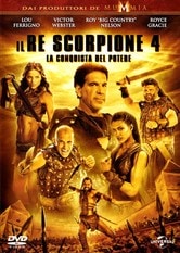 Il Re Scorpione 4 - La conquista del potere