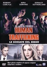 Human Trafficking - Le schiave del sesso