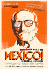 Mexico! Un cinema alla riscossa