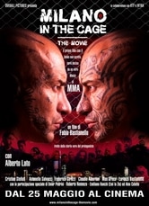 Milano in the Cage - The Movie