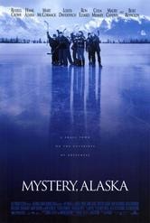 Mystery, Alaska