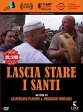 Lascia stare i santi