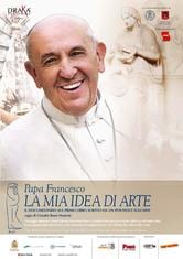 Papa Francesco: La mia idea di arte