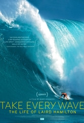 Take Every Wave: The Life of Laird Hamilton