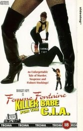 Femme Fontaine: Killer Babe for the C. I. A.