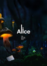 Alice, the Virtual Reality Play