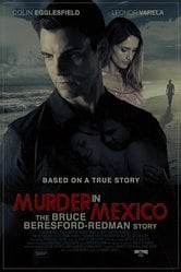 Omicidio in Messico - La storia di Beresford