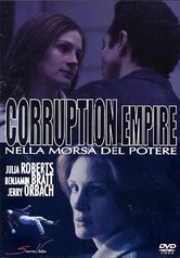 Corruption Empire - Nella morsa del potere