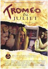 Tromeo and Juliet