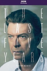 David Bowie: Gli ultimi 5 anni