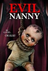Evil Nanny - Una famiglia in pericolo