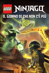 Ninjago: Il giorno di chi non c'è più