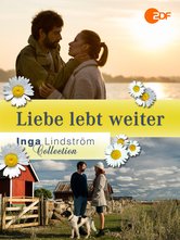 Inga Lindström: L'amore non muore mai