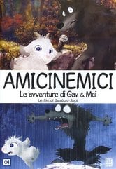 Amicinemici ­ Le avventure di Gav & Mei