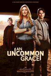 An Uncommon Grace - Un mistero da risolvere