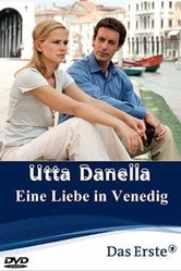 Utta Danella: Un amore a Venezia