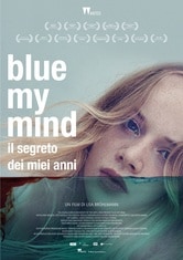 Blue My Mind - Il segreto dei miei anni