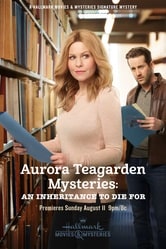 I misteri di Aurora Teagarden: Un'eredità per cui morire