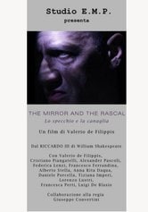 The Mirror and the Rascal - Lo specchio e la canaglia