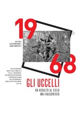 1968 - Gli Uccelli: Una storia mai raccontata