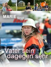 Marie is on Fire: Una vita per gli altri