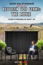 Between Two Ferns: Il film