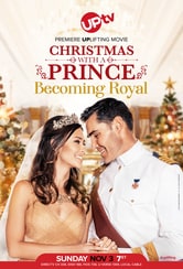 Christmas with a Prince: Becoming Royal