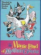 The Magic Land of Mother Goose