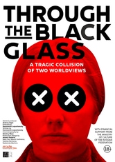 Through The Black Glass