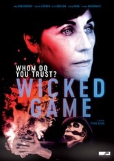 Wicked Game - Whom Do You Trust?