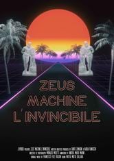 Zeus Machine. L'invincibile
