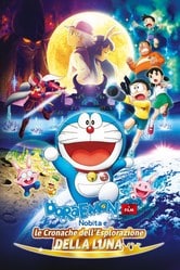 Doraemon - Il film: Nobita e le cronache dell'esplorazione della Luna