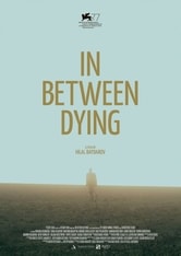 In Between Dying