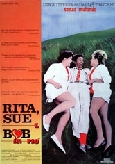 Rita, Sue e Bob in più