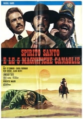 Spirito Santo e le 5 magnifiche canaglie