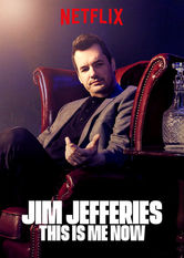 Jim Jefferies: This is me now