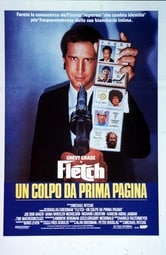 Fletch. Un colpo da prima pagina