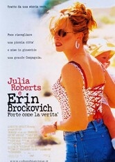 Erin Brockovich. Forte come la verità