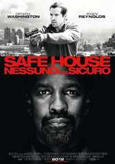 Safe House - Nessuno è al sicuro