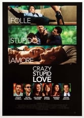 Crazy, Stupid, Love.