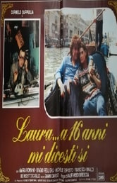 Laura... a 16 anni mi dicesti sì