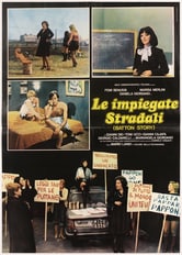 Le impiegate stradali - Batton story