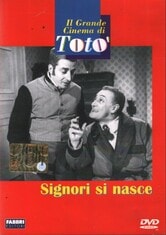 Signori si nasce