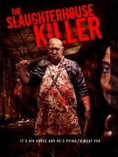 The Slaughterhouse Killer